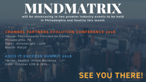 Mindmatrix is making its brand felt across the country by participating in two premier industry events.